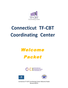 Connecticut TF-‐CBT Coordinating Center