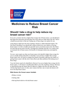 Medicines to Reduce Breast Cancer Risk