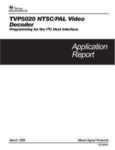 TVP5020 NTSC/PAL Video Decoder