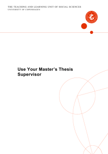 "Use Your Master`s Thesis Supervisor"