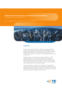 Spliced versus factory pre-terminated solutions