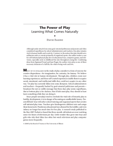 The Power of Play Learning What Comes