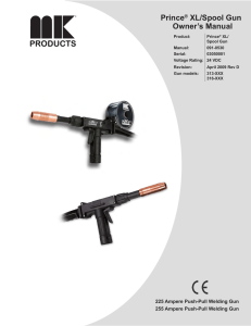 Owner`s Manual Prince® XL/Spool Gun