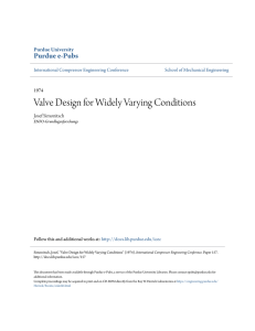 Valve Design for Widely Varying Conditions - Purdue e-Pubs