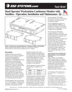 Dual Operator Workstation Continuous Monitor with Satellites