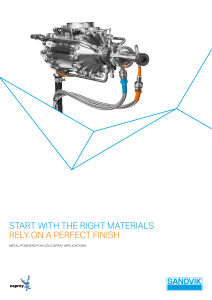 START WITH THE RIGHT MATERIALS RELY ON A PERFECT FINISH