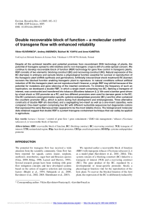 Double recoverable block of function – a molecular control of