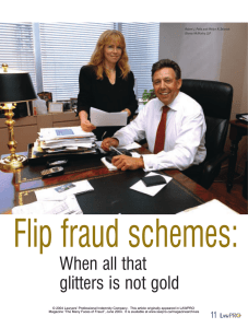 Flip fraud schemes: When all that glitters is not gold