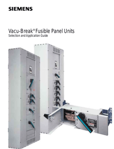 Vacu-Break®Fusible Panel Units