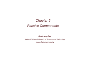 Chapter 5 Passive Components