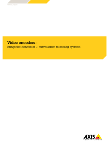 Video encoders - Axis Communications