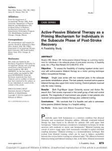 Active-Passive Bilateral Therapy as a Priming Mechanism for