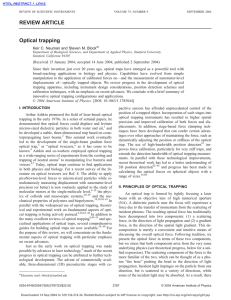 K.C. Neuman and S.M. Block, "Optical Trapping"