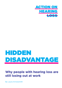 Hidden disadvantage - Action on Hearing Loss