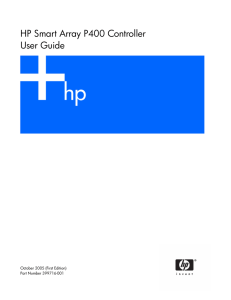 HP Smart Array P400 Controller User Guide