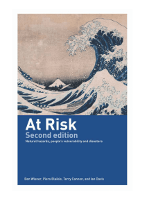 At Risk: natural hazards, people`s vulnerability and