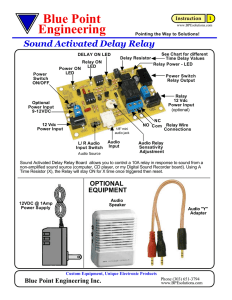 Sound Activated Delay Relay