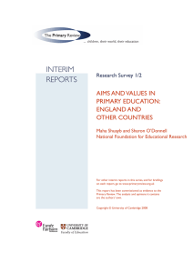 The Primary review : Aims and Values in Primary Education:England