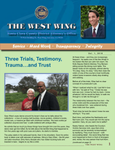 Three Trials, Testimony, Trauma…and Trust