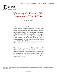 Infinite Impulse Response Filter Structures in Xilinx FPGAs