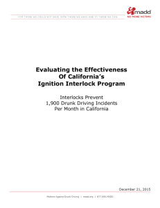 Evaluating the Effectiveness Of California`s Ignition Interlock