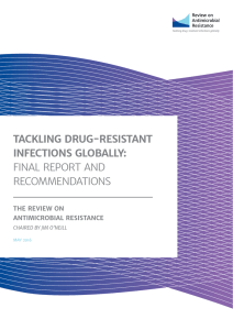 Tackling Drug-Resistant Infections Globally: Final