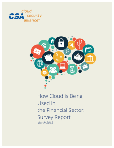 How Cloud is Being Used in the Financial Sector: Survey Report