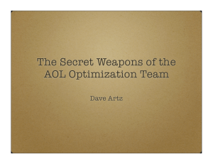 The Secret Weapons of the AOL Optimization Team