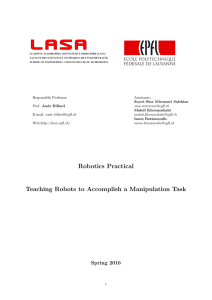 Teaching Robots to Accomplish a Manipulation Task - LASA