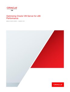 Optimizing Oracle VM Server for x86 Performance