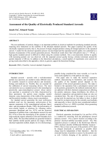 Assessment of the Quality of Electrically Produced Standard Aerosols