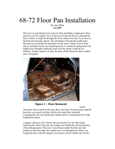 68-72 Floor Pan Installation