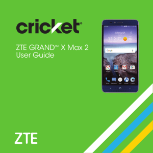 ZTE GRAND™ X Max 2 User Guide