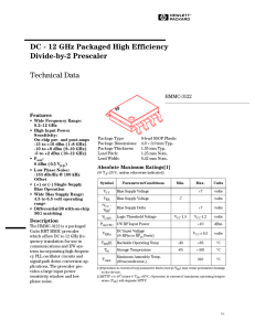 DC - 12 GHz Packaged High Efficiency Divide-by