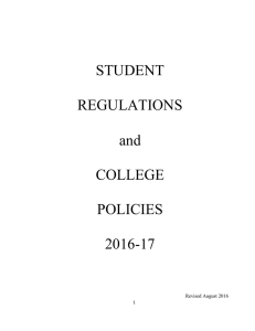STUDENT REGULATIONS and COLLEGE POLICIES 2016-17