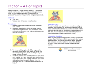 Friction – A Hot Topic! - American Chemical Society