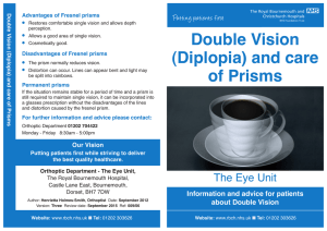 Double Vision (Diplopia) and care of Prisms