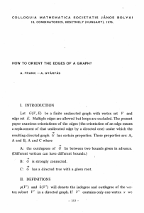 I. INTRODUCTION Let G( V, E) be a finite undirected graph with