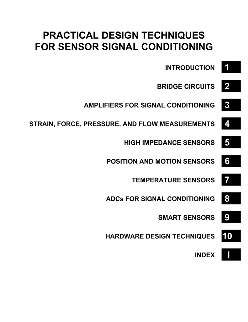 practical design techniques for sensor signal conditioningpractical design techniques for sensor signal conditioning introduction 1 bridge circuits 2 amplifiers for signal conditioning 3 strain, force,