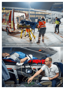 Constantly cared for by the flight nurse: Matthias Vetter monitors the