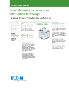 Groundbreaking Eaton Vacuum Interruption Technology