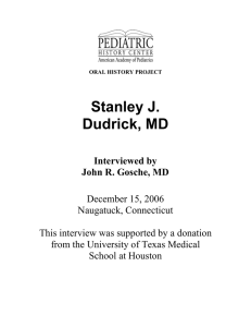 Stanley J. Dudrick, MD