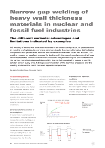 Narrow gap welding of heavy wall thickness materials in nuclear