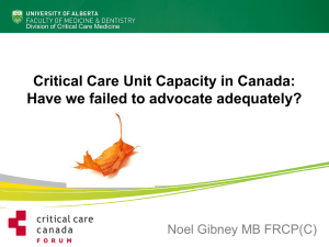 Critical Care Unit Capacity in Canada: Have we failed to advocate