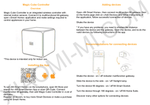 Magic Cube Controller Installing the App Adding devices