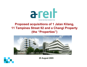 Proposed acquisitions of 1 Jalan Kilang, 11 Tampines Street 92 and