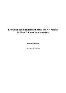 Evaluation and Simulation of Black-box Arc Models for High Voltage