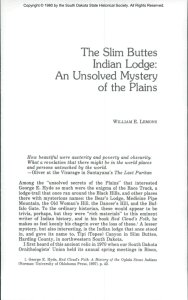The Slim Buttes Indian Lodge: An Unsolved Mystery of the Plains