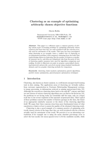 Clustering as an example of optimizing arbitrarily chosen objective