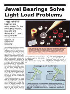 Jewel Bearings Solve Light Load Problems